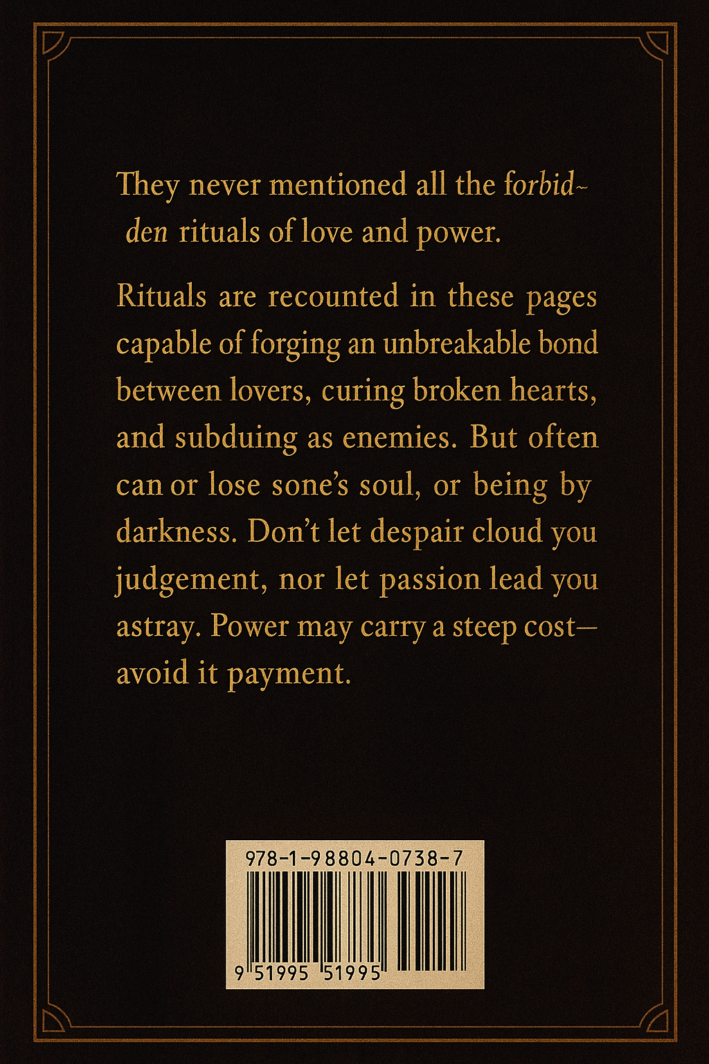 The Forbidden Rituals of Love & Power: 20 Dark Chapters on Heartbreak, Wealth, and Control